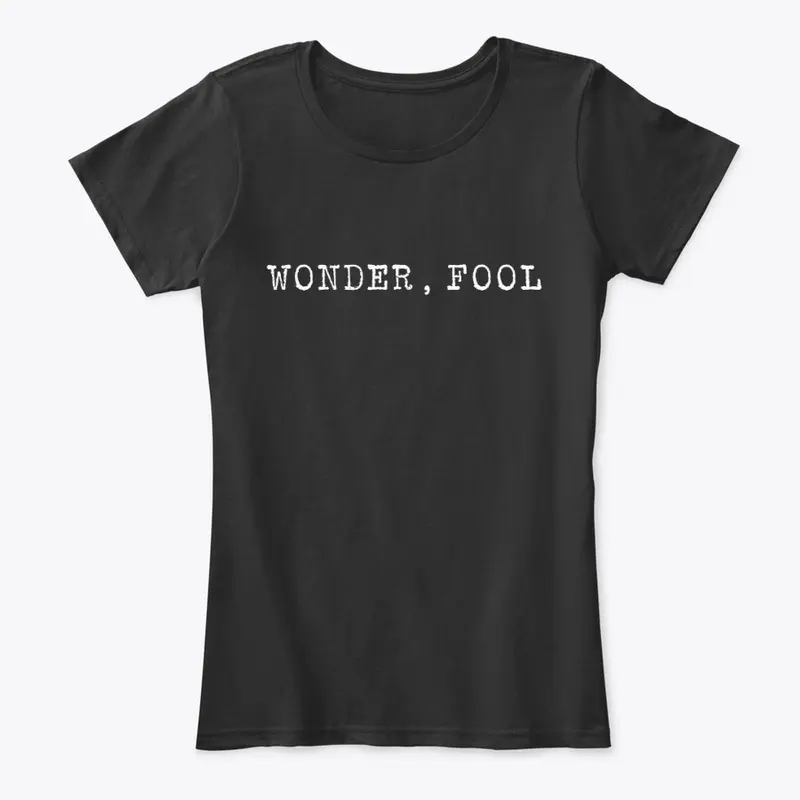 Wonder, Fool